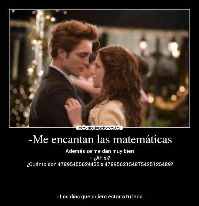 -Me encantan las matemáticas -