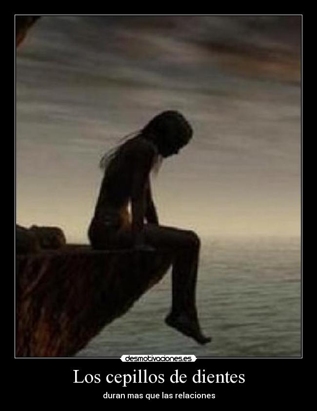 Los cepillos de dientes - duran mas que las relaciones