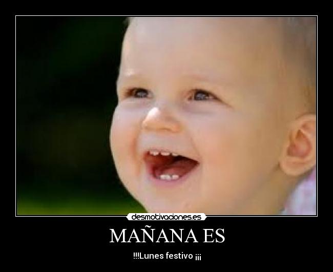 MAÑANA ES -
