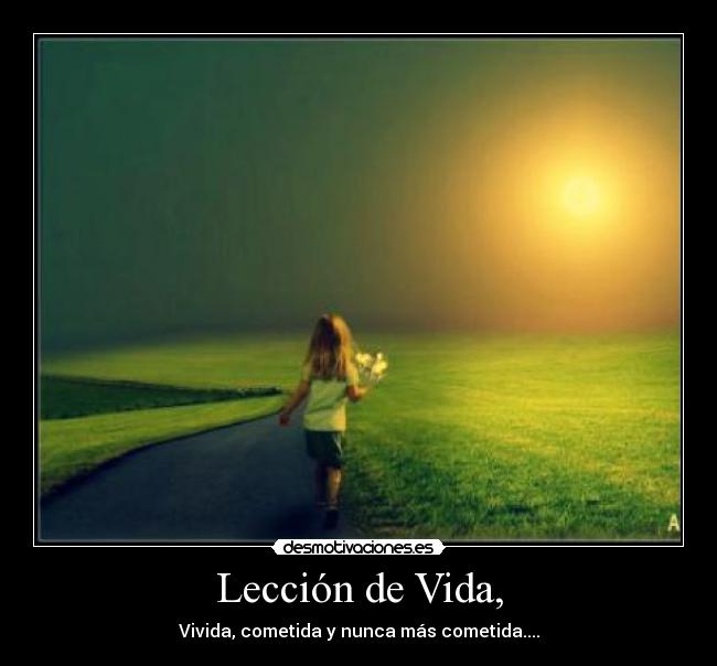 carteles vida leccion vida desmotivaciones
