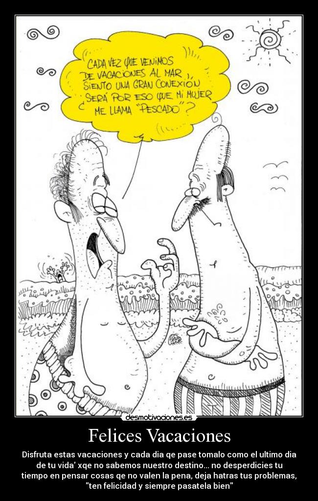 carteles vacaciones desmotivaciones