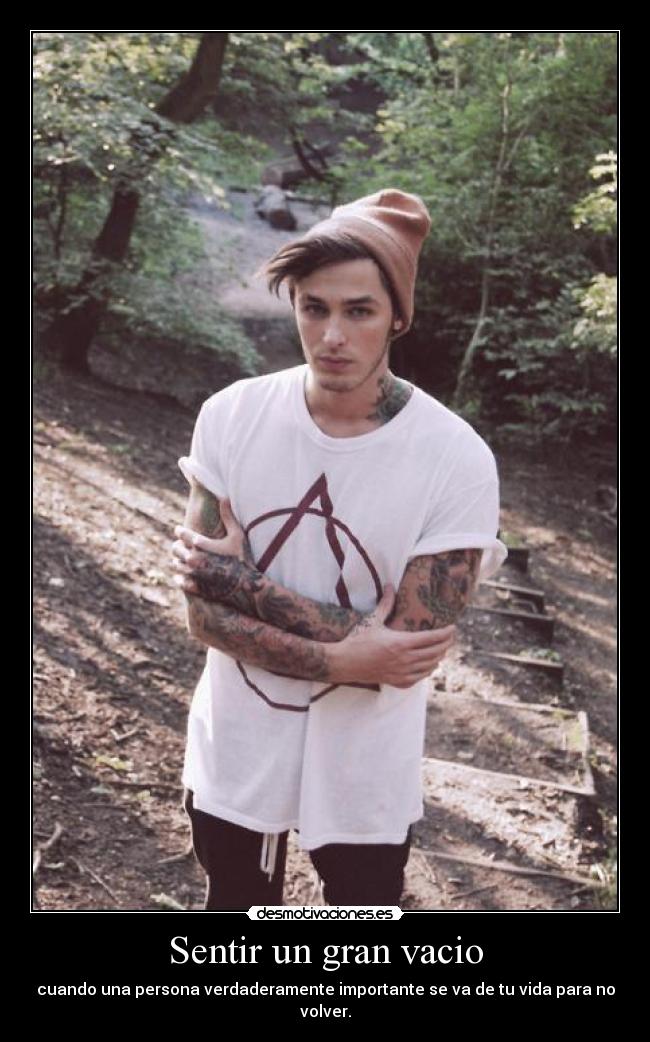 Sentir un gran vacio -