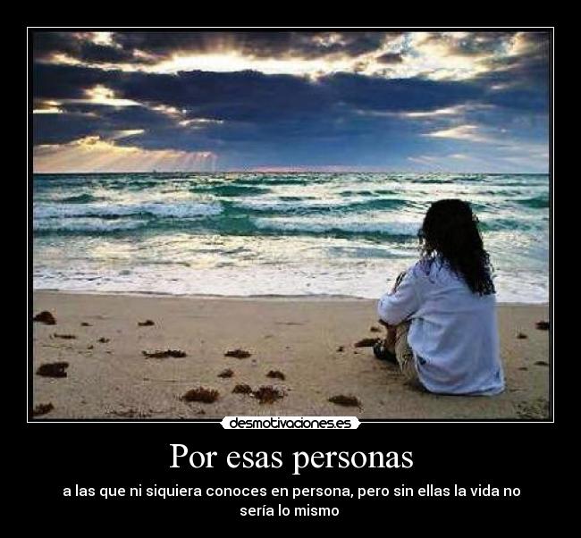 carteles por esas personas especiales desmotivaciones