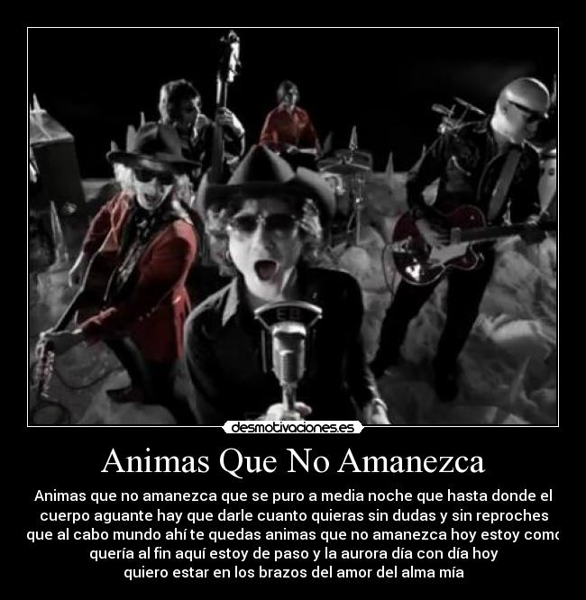 Animas Que No Amanezca -