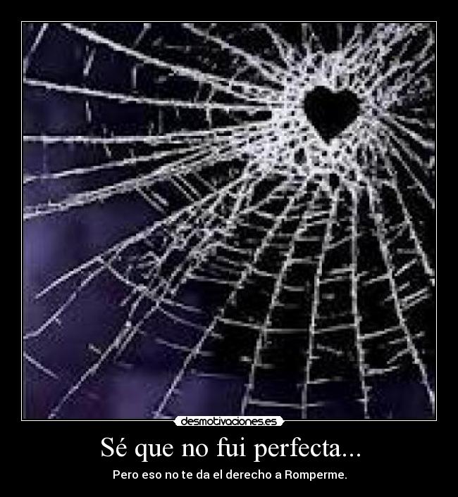 carteles corazon roto desmotivaciones