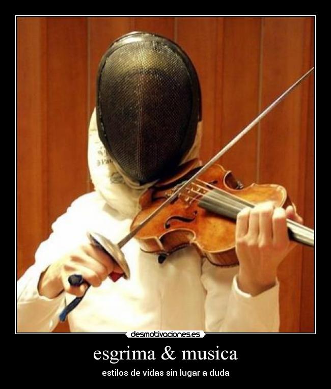 esgrima & musica -