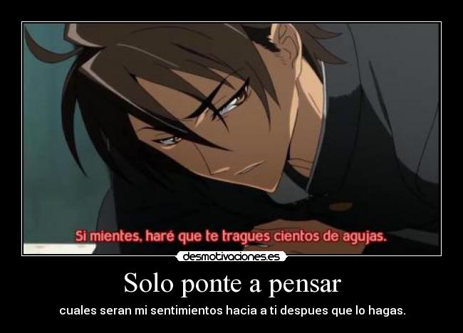 Solo ponte a pensar -