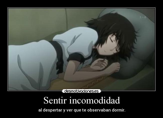 Sentir incomodidad - 