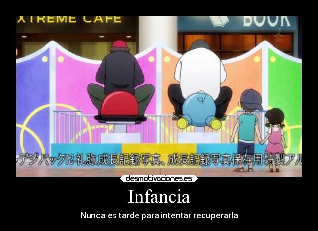 carteles infancia anime sankarea infancia nunca tarde para recuperarla desmotivaciones