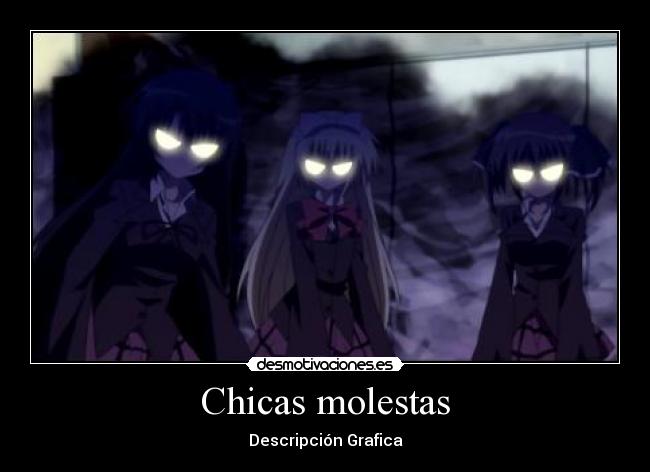 Chicas molestas - Descripción Grafica