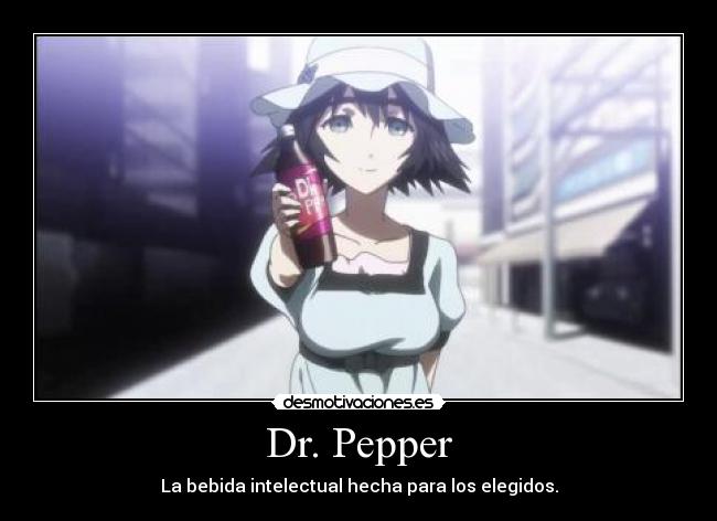 Dr. Pepper - La bebida intelectual hecha para los elegidos.