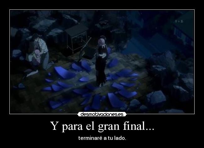 Y para el gran final... - 