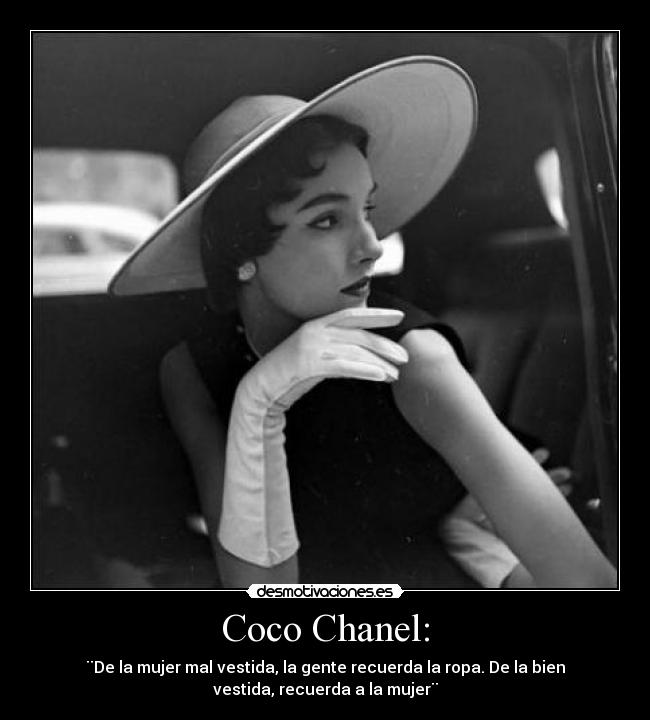 Coco Chanel: -