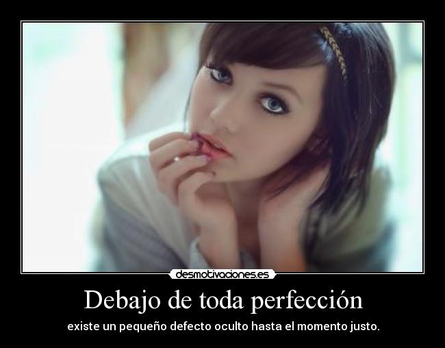 Debajo de toda perfección - 
