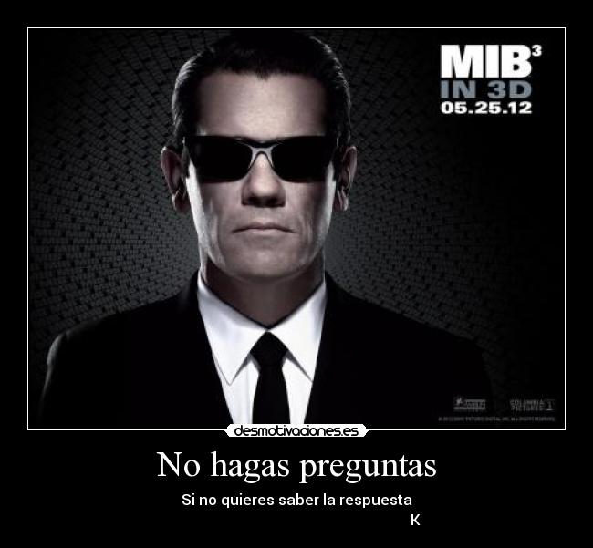No hagas preguntas - 