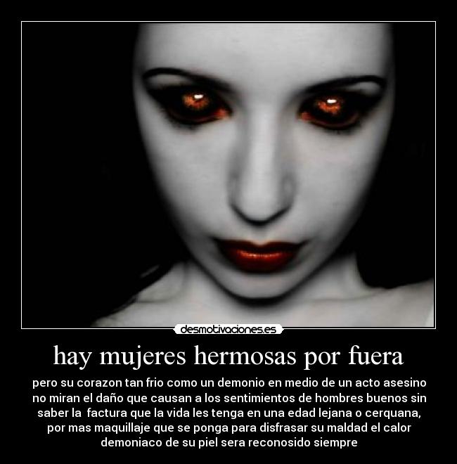 hay mujeres hermosas por fuera -
