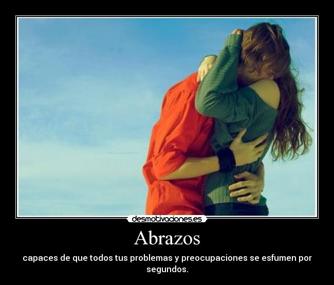 carteles abrazos abrazos desmotivaciones