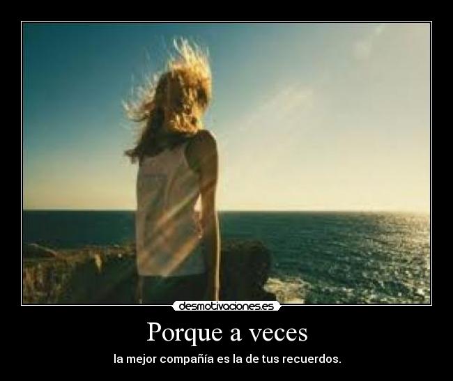 Porque a veces - 