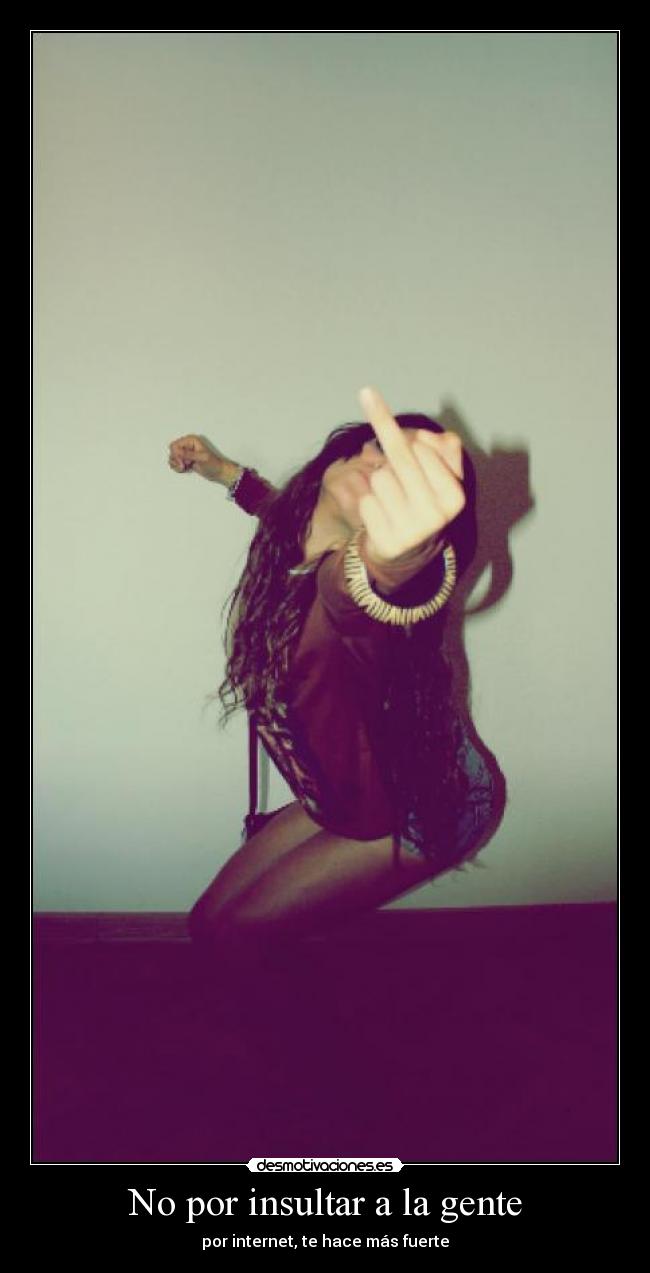 carteles fuckabitch desmotivaciones