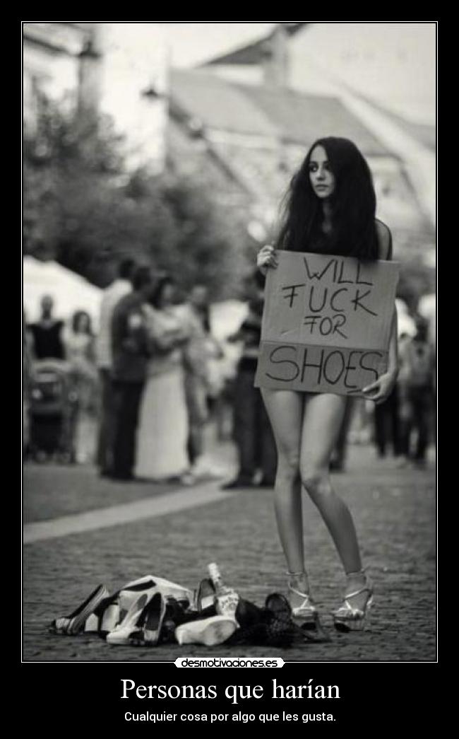 Personas que harían -