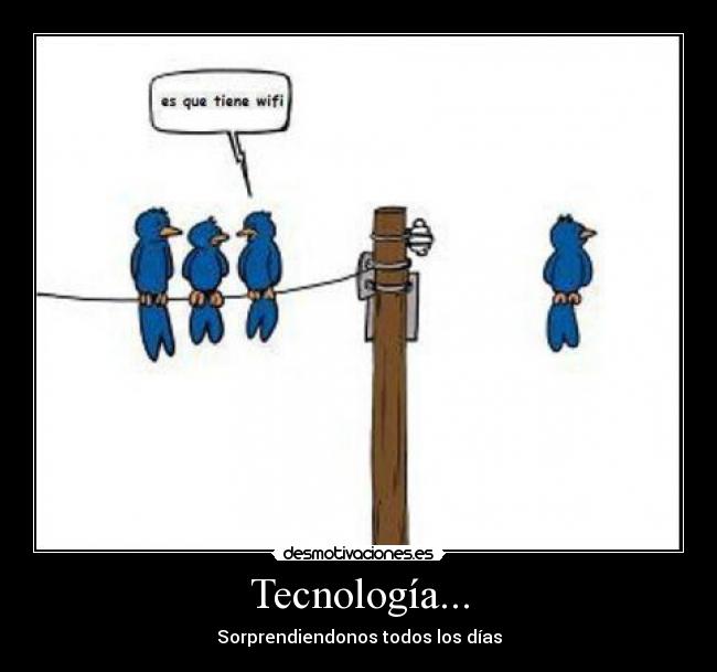 carteles tecnologia wifi desmotivaciones