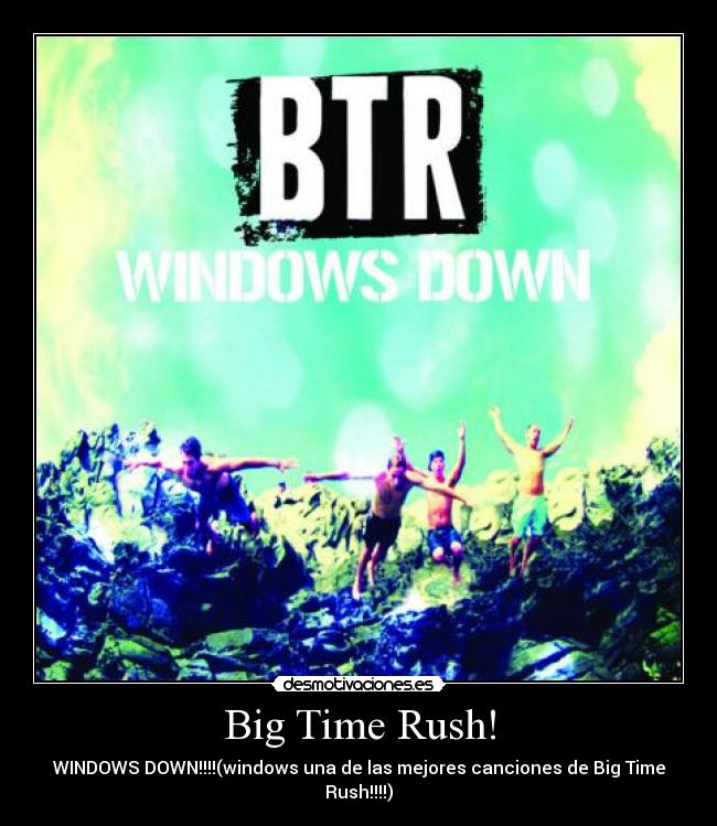 Big Time Rush! -
