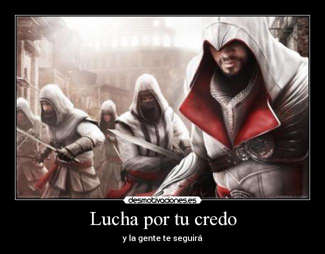 Lucha por tu credo - 