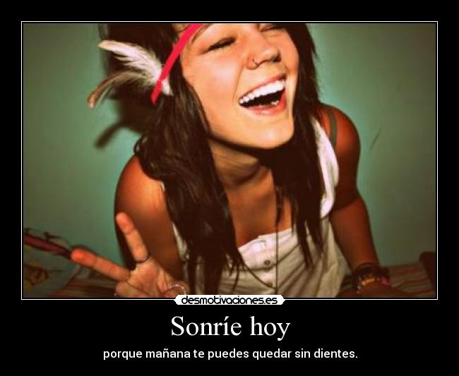 Sonríe hoy -