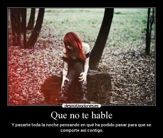 Que no te hable - 