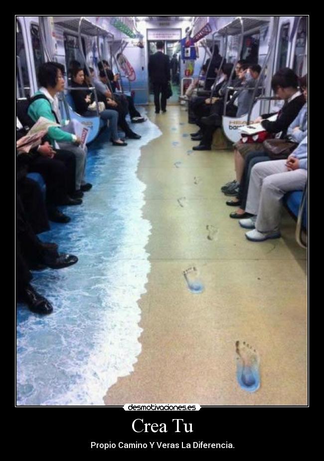 Crea Tu - Propio Camino Y Veras La Diferencia.