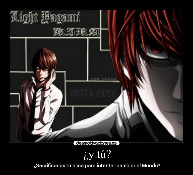 ¿y tú? - ¿Sacrificarías tu alma para intentar cambiar al Mundo?