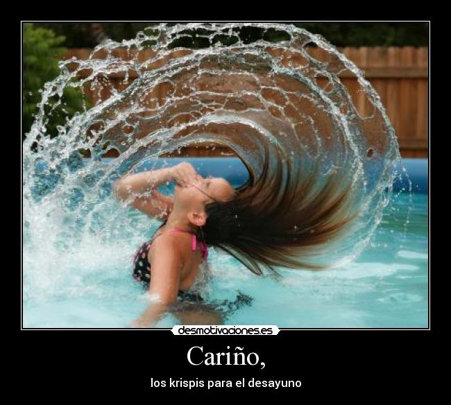 Cariño, - los krispis para el desayuno