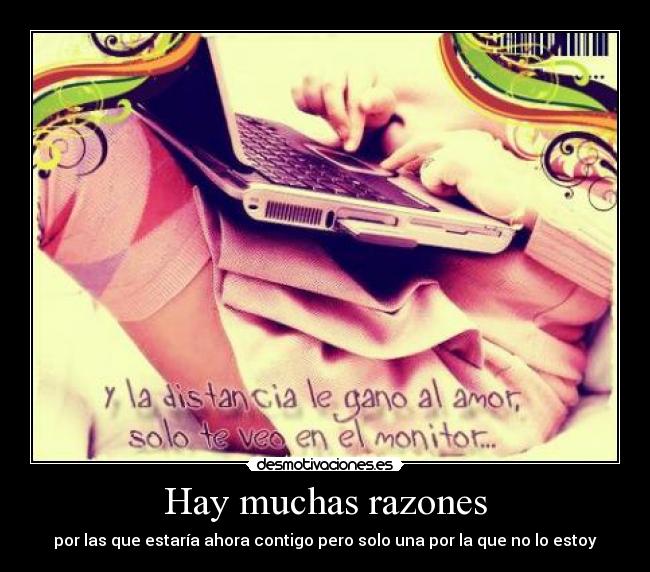 Hay muchas razones - 