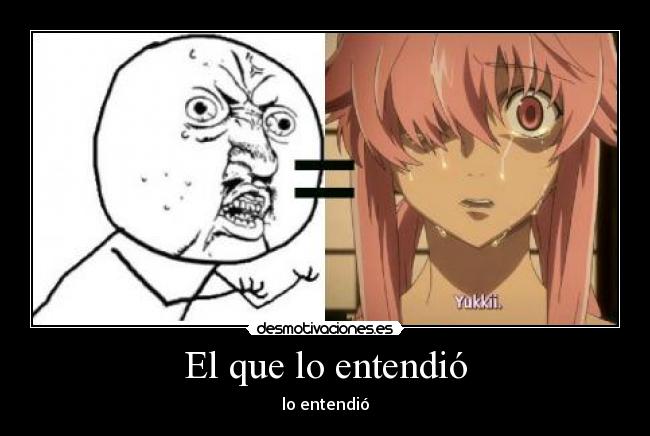 El que lo entendió - 