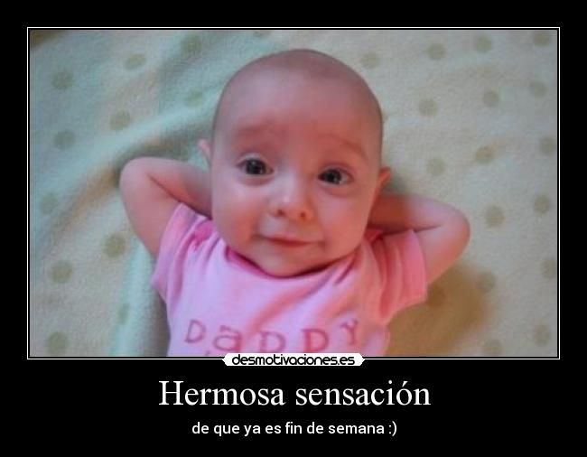 Hermosa sensación - 