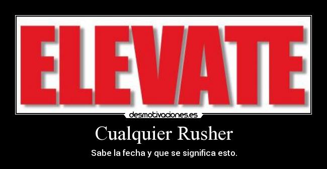 Cualquier Rusher -