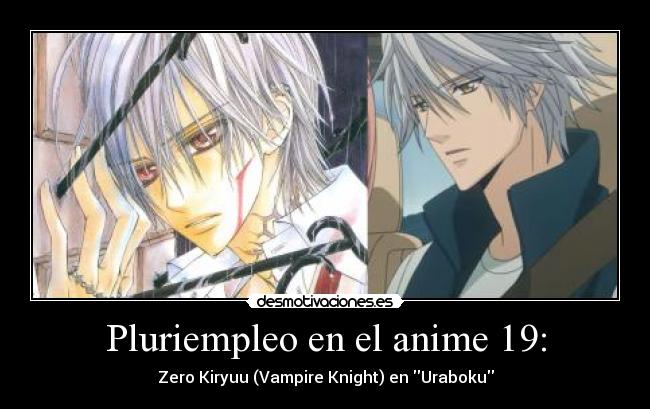 Pluriempleo en el anime 19: - 