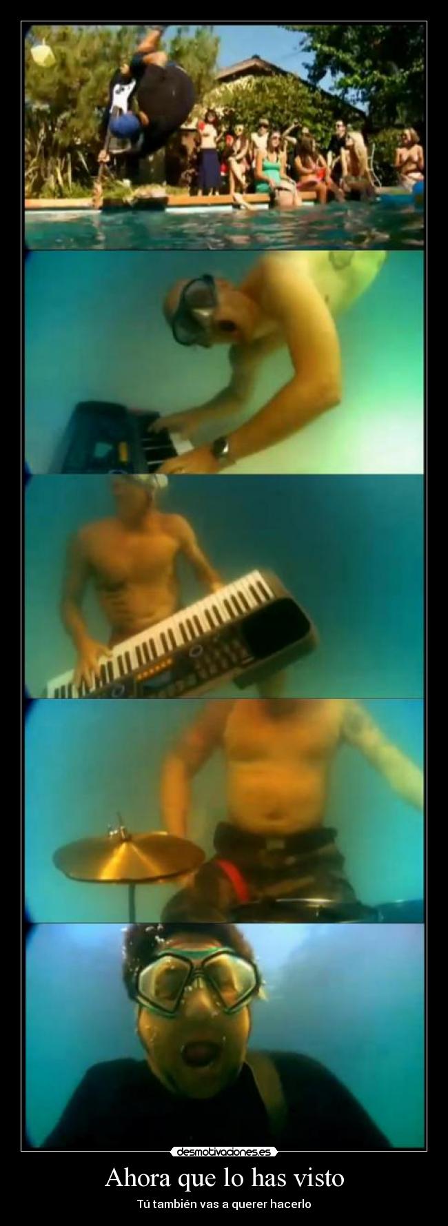 Ahora que lo has visto -