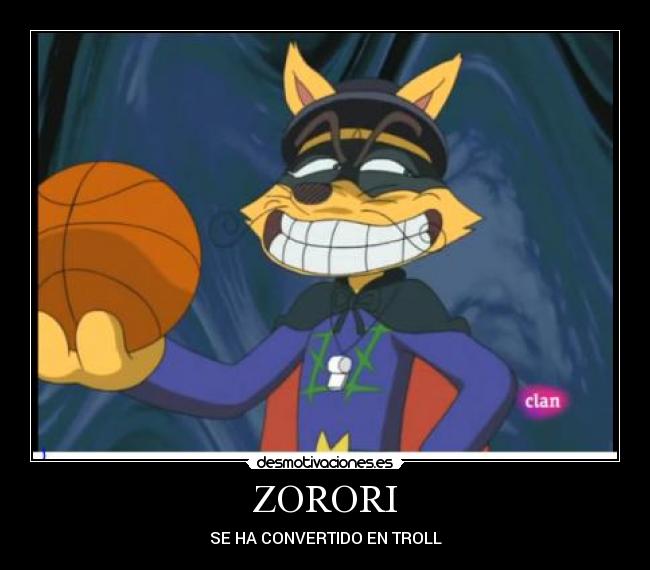 carteles zorori troll desmotivaciones