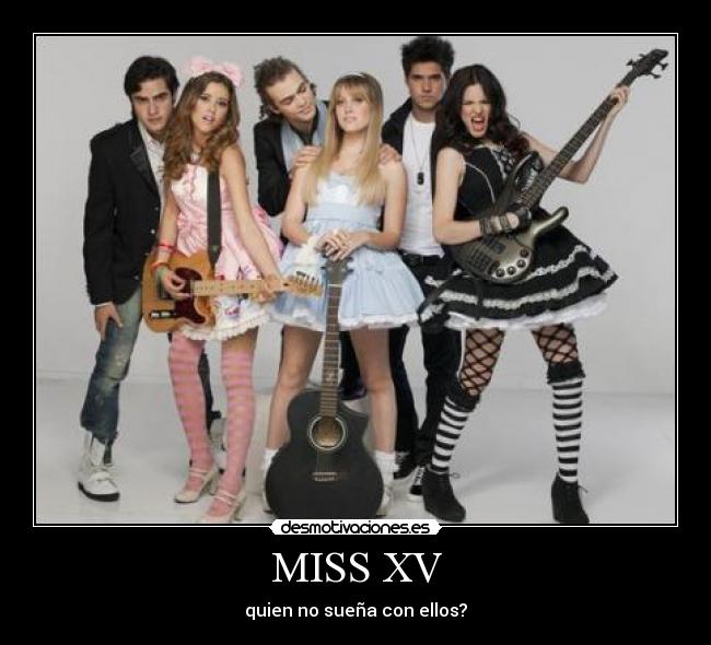 MISS XV -