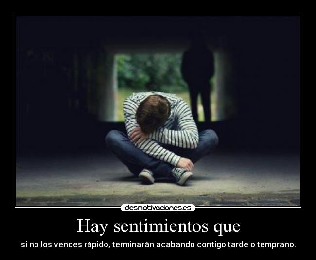 Hay sentimientos que - 