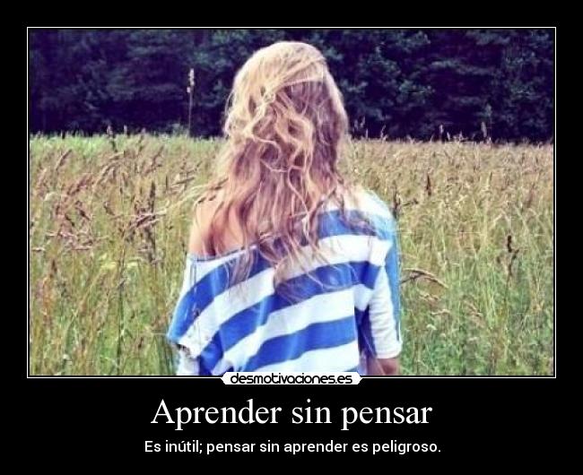 Aprender sin pensar -