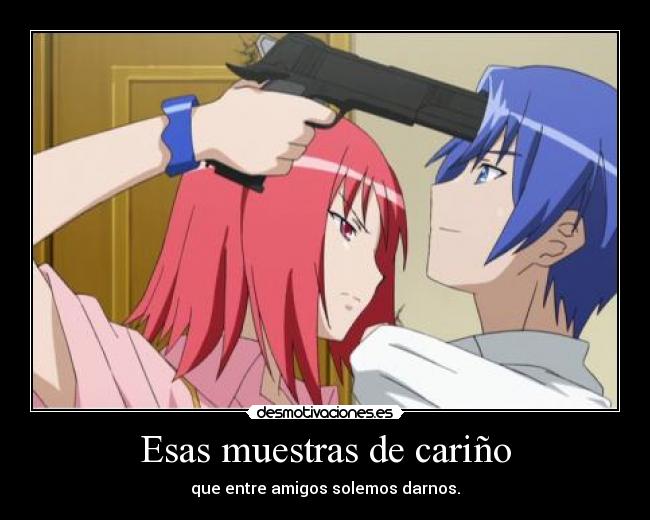 Esas muestras de cariño -