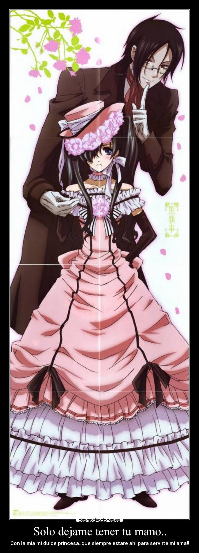 Solo dejame tener tu mano.. - Con la mia mi dulce princesa..que siempre estare ahi para servirte mi ama!!