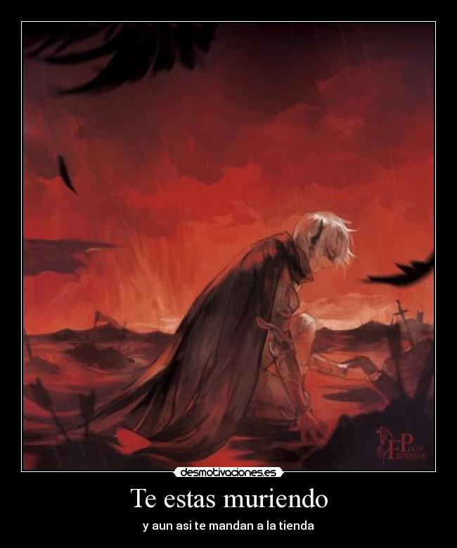 Te estas muriendo - 