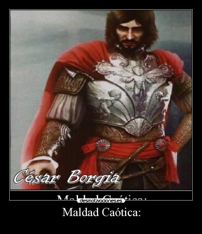 Maldad Caótica: -