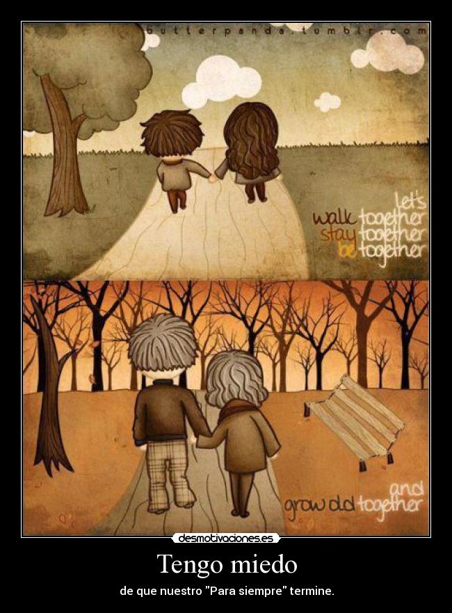 Tengo miedo -