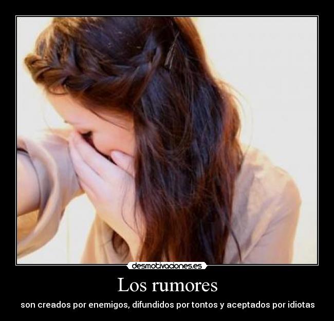 Los rumores - 