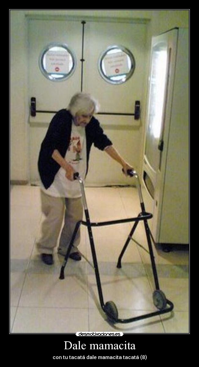 Dale mamacita - con tu tacatá dale mamacita tacatá (8)