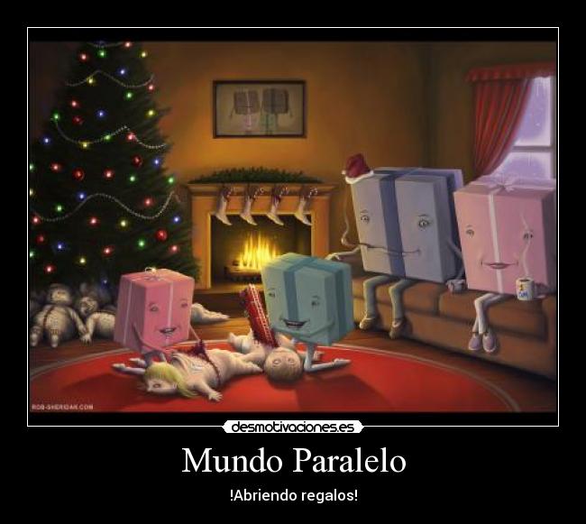 Mundo Paralelo - !Abriendo regalos!